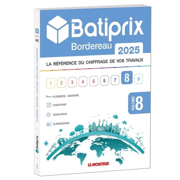 VOLUME 8 BATIPRIX 2025 : LA REFERENCE DU CHIFFRAGE DE VOS TRAVAUX