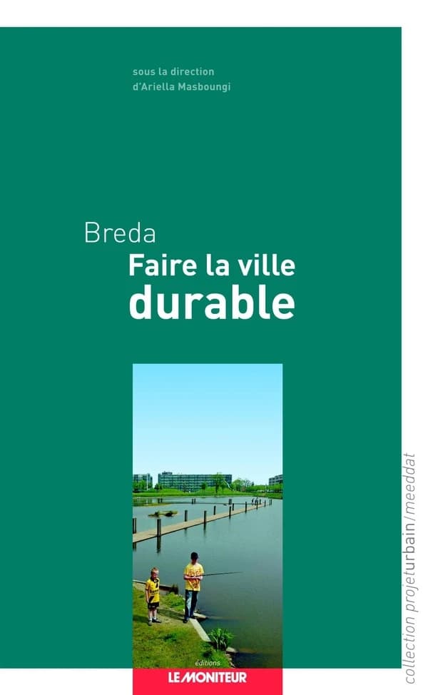 Breda, faire la ville durable