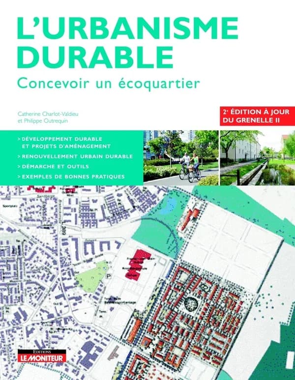 L'urbanisme durable : concevoir un écoquartier