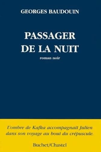 Passager de la nuit : roman