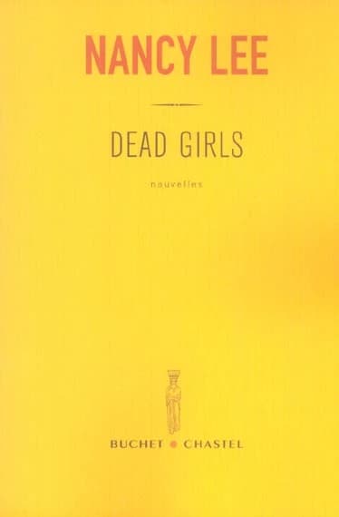 Dead girls : nouvelles