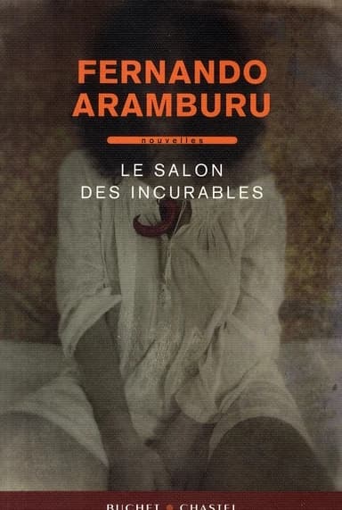 Le salon des incurables : nouvelles