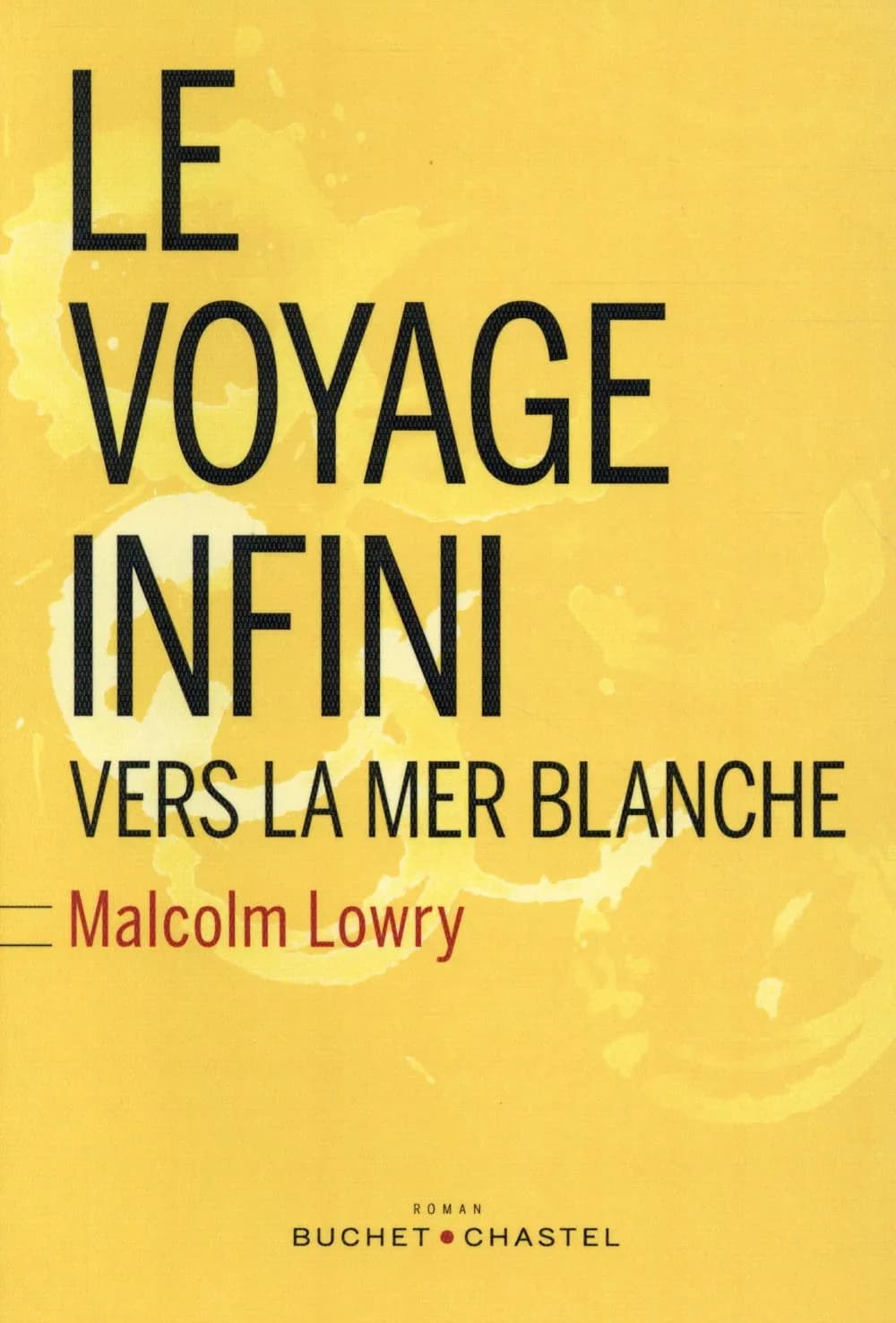 Le voyage infini : vers la mer Blanche