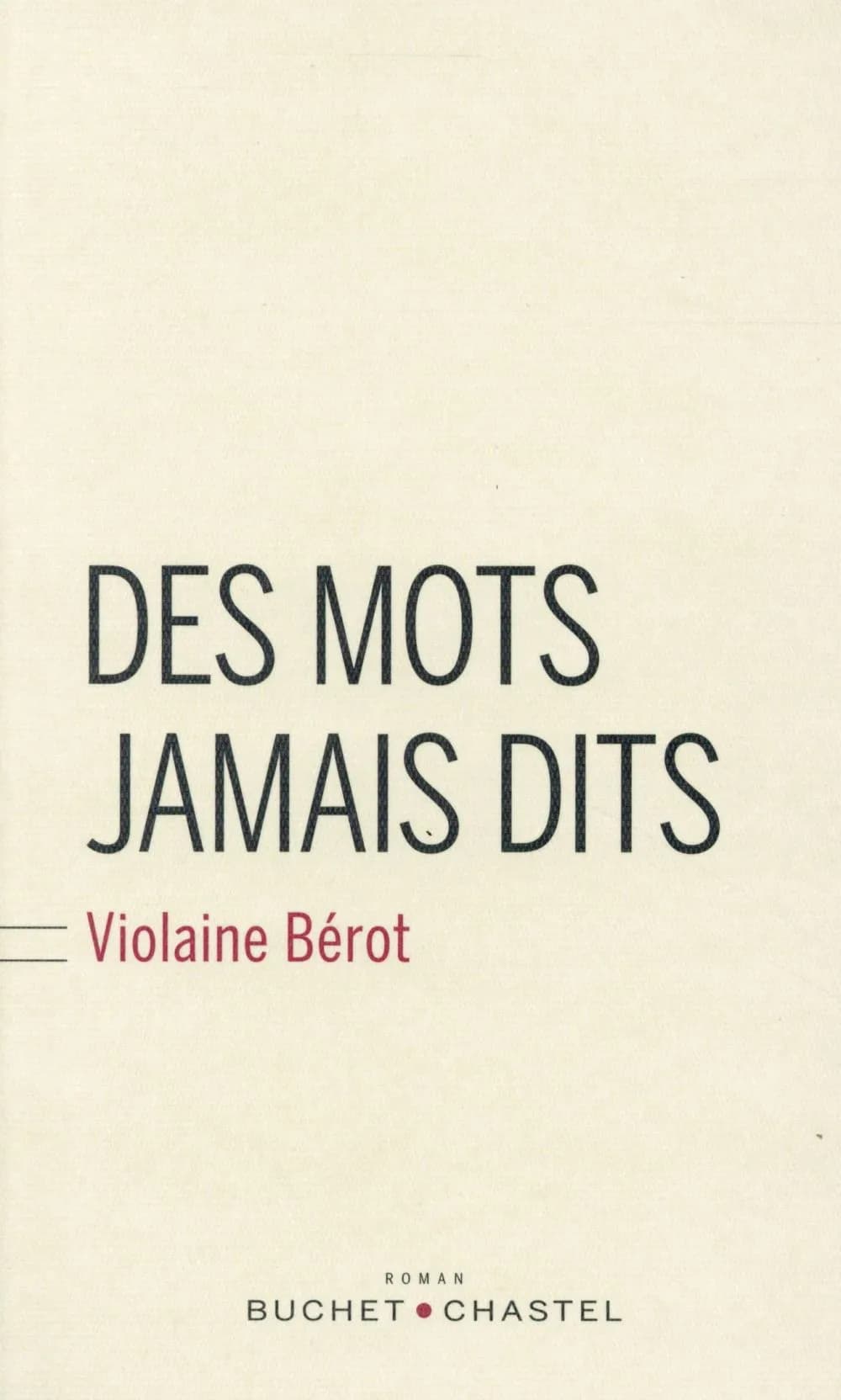 Des mots jamais dits : roman