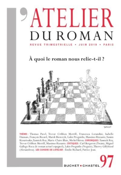 L'atelier du roman n.97 : à quoi le roman nous relie-t-il ?