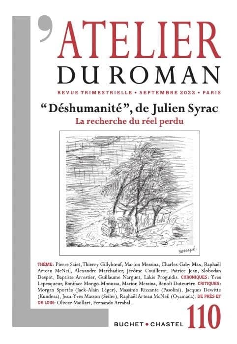 L'atelier du roman n.110 : "Déshumanité", de Julien Syrac : la recherche du réel perdu