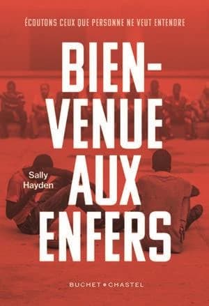 Bienvenue aux enfers : à la rencontre des réfugiés sur les routes les plus meurtrières de l'immigration