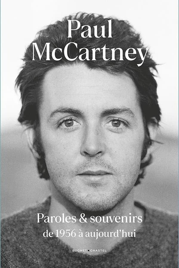 Paroles & souvenirs de 1956 à aujourd'hui