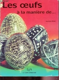 Les oeufs : à la manière