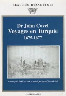 Voyages en Turquie : 1675-1677
