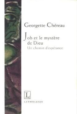 Job et le mystère de Dieu : un chemin d'espérance