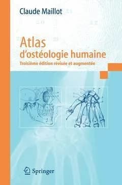 Atlas d'ostéologie humaine (3e éd. révisée et augm.) Jean-Georges Koritké, Claude Maillot