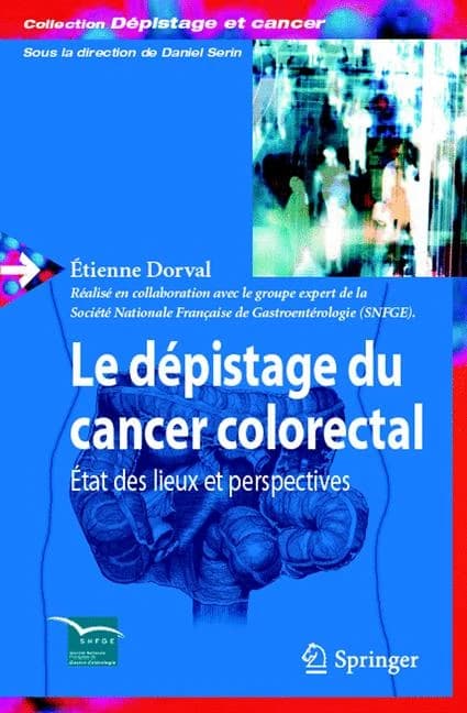 Le dépistage du cancer colorectal : état des lieux et perspectives