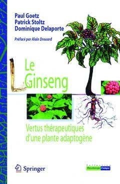 Le ginseng : vertus thérapeutiques d'une plante adaptogène