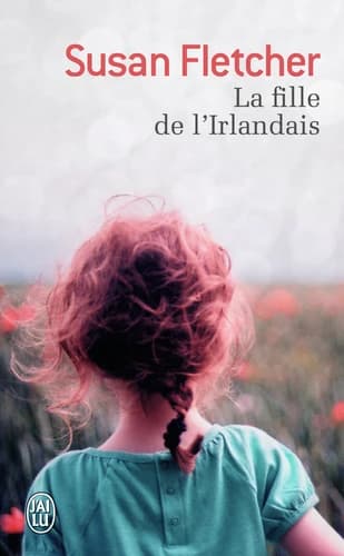 La fille de l'Irlandais : roman