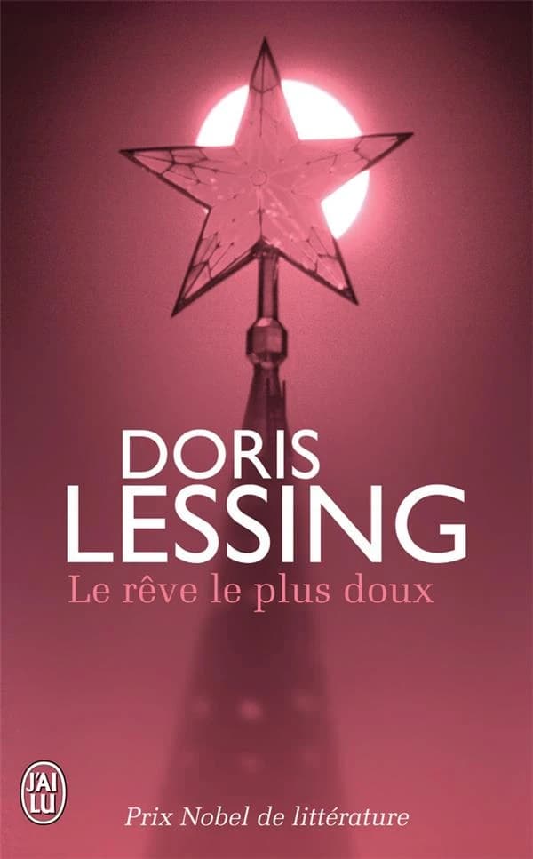 Le rêve le plus doux : roman