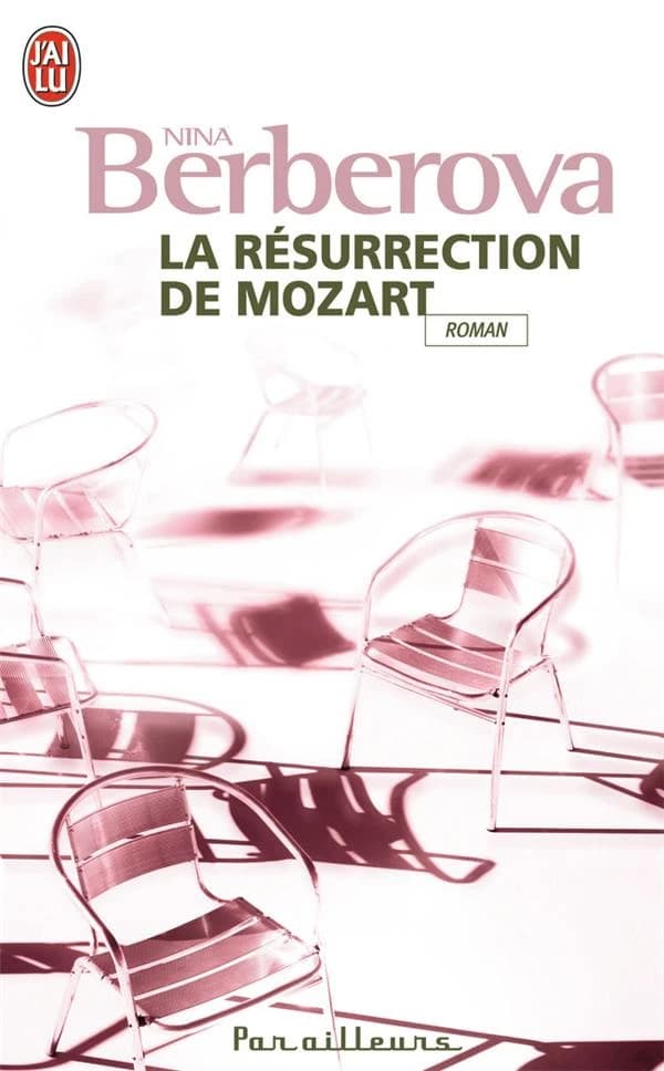 La résurrection de Mozart : roman