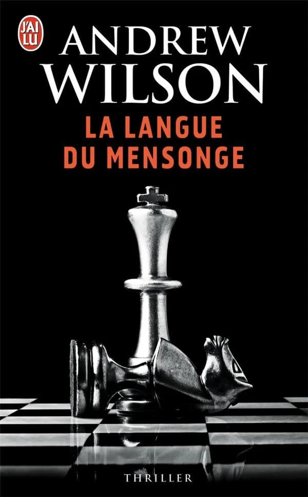 La langue du mensonge : roman