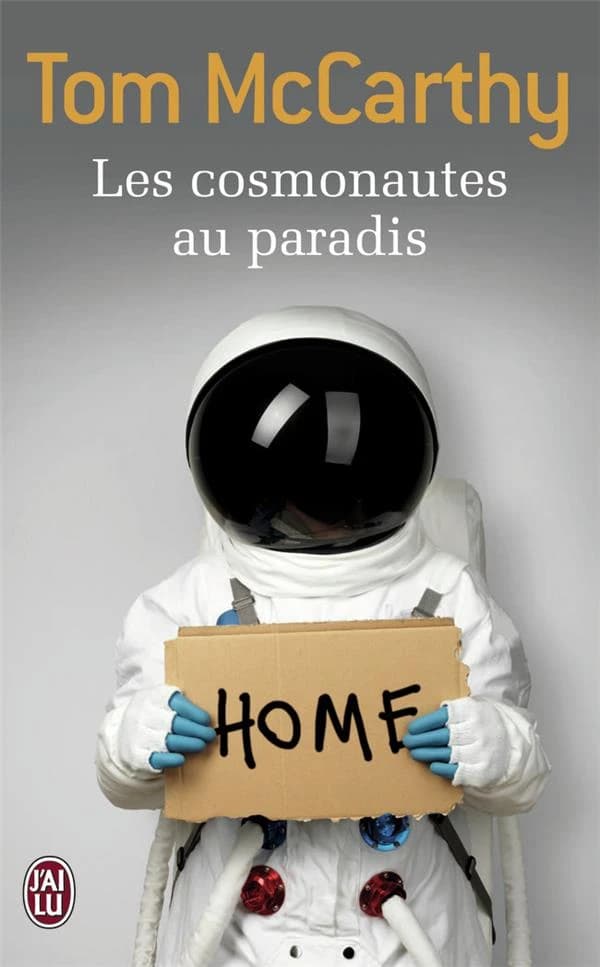 Les cosmonautes au paradis : roman
