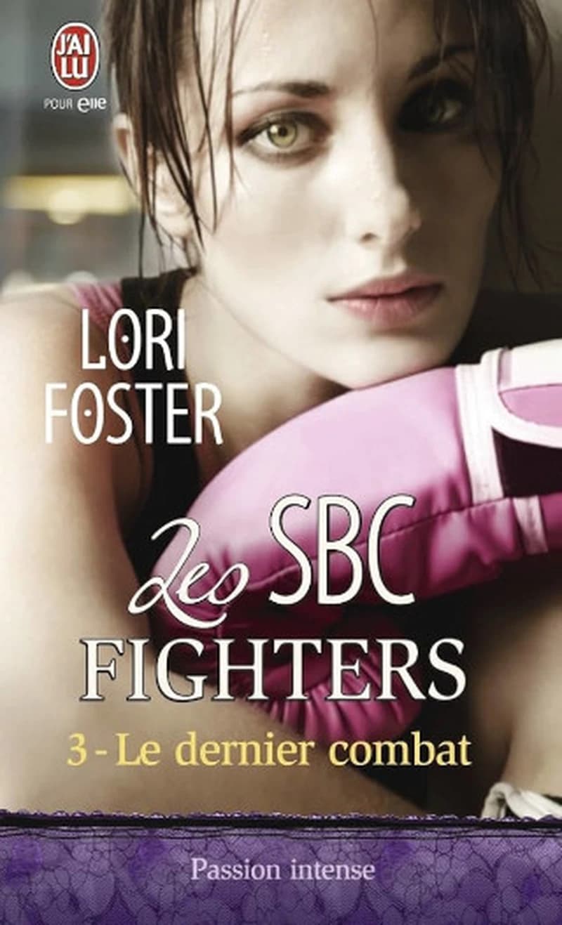 Le dernier combat : roman