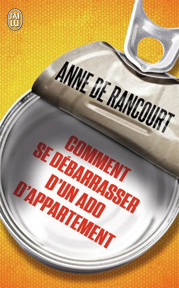 Comment se débarrasser d'un ado d'appartement : essai