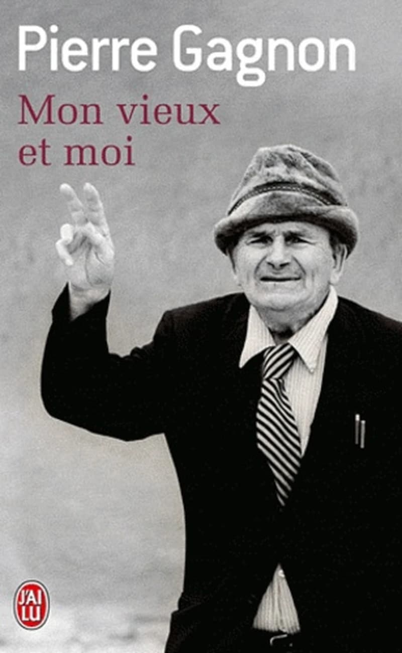 Mon vieux et moi : roman