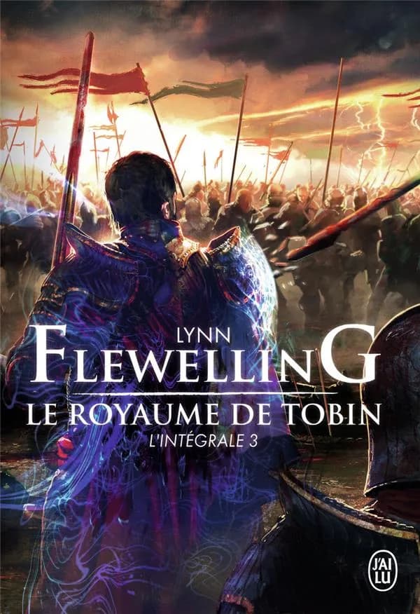 Le royaume de Tobin : l'intégrale. 3
