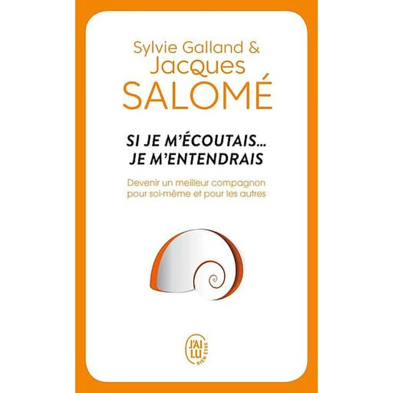 Si je m'écoutais... je m'entendrais
