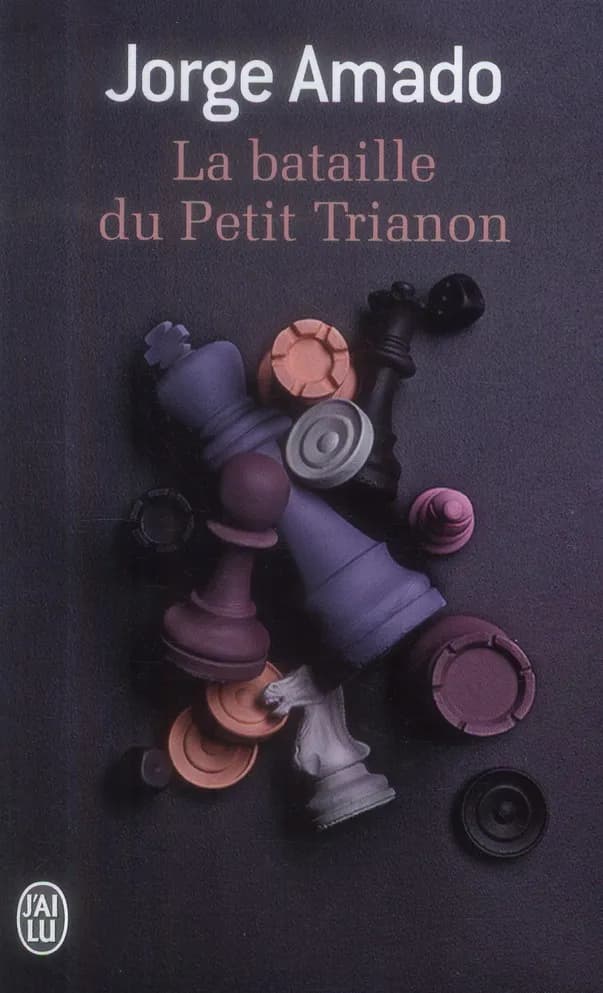 La bataille du Petit Trianon : fable pour éveiller une espérance : roman