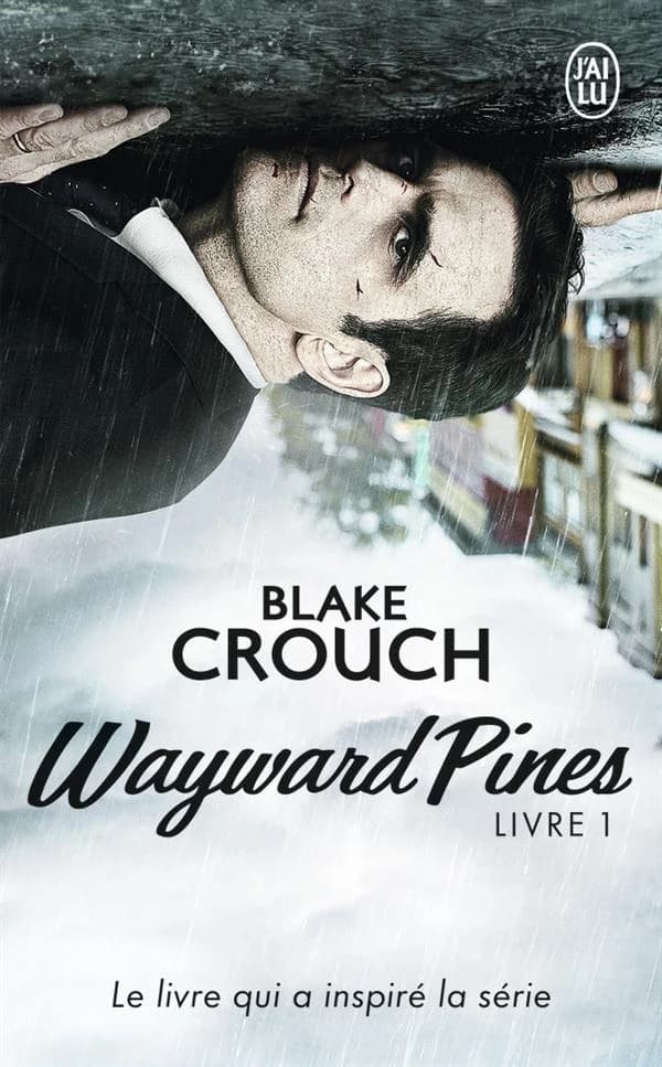 Wayward Pines t.1