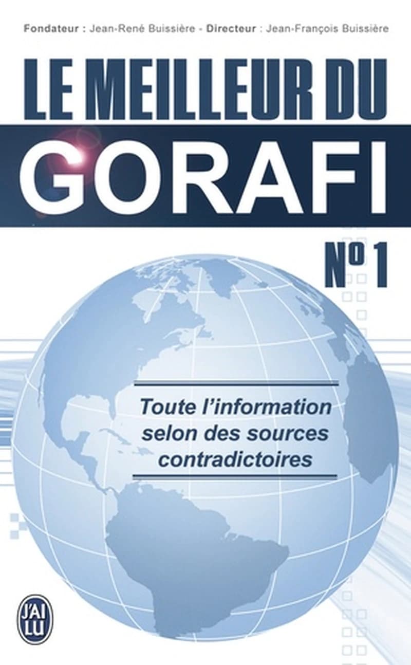 Le meilleur du Gorafi. N° 1
