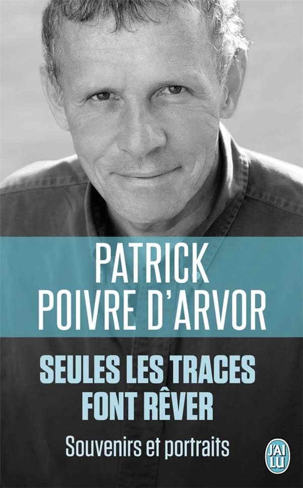 Seules les traces font rêver : souvenirs et portraits