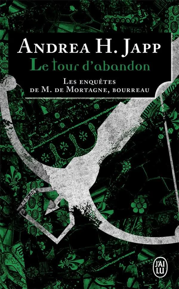 Le tour d'abandon : roman
