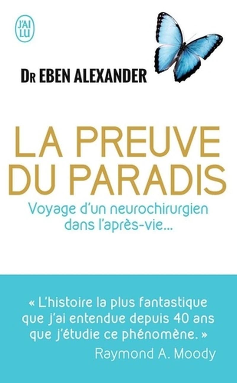 La preuve du paradis : voyage d'un neurochirurgien dans l'après-vie, document
