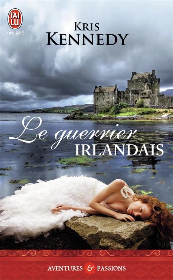 Le guerrier irlandais : roman