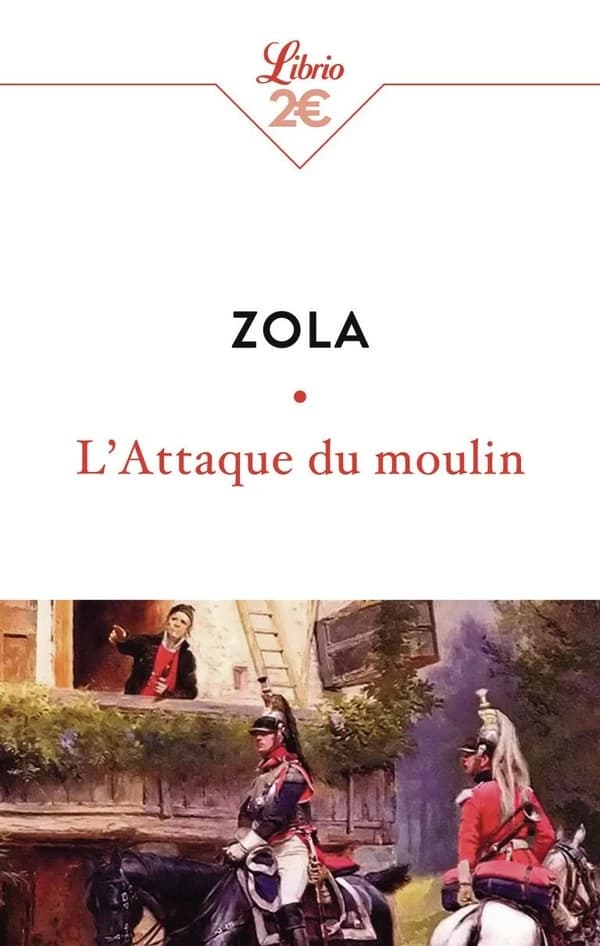 L'attaque du moulin ; suivi de Jacques Damour (Nouvelle éd.) Émile Zola