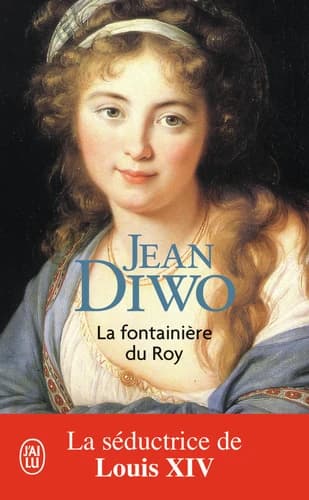 La fontainière du Roy : roman