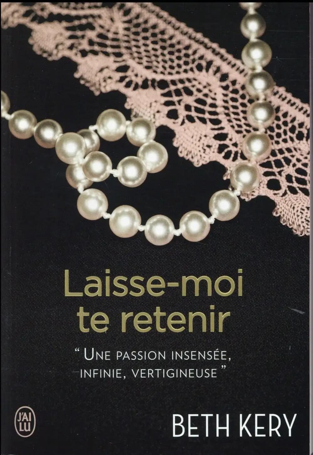 Laisse-moi te retenir