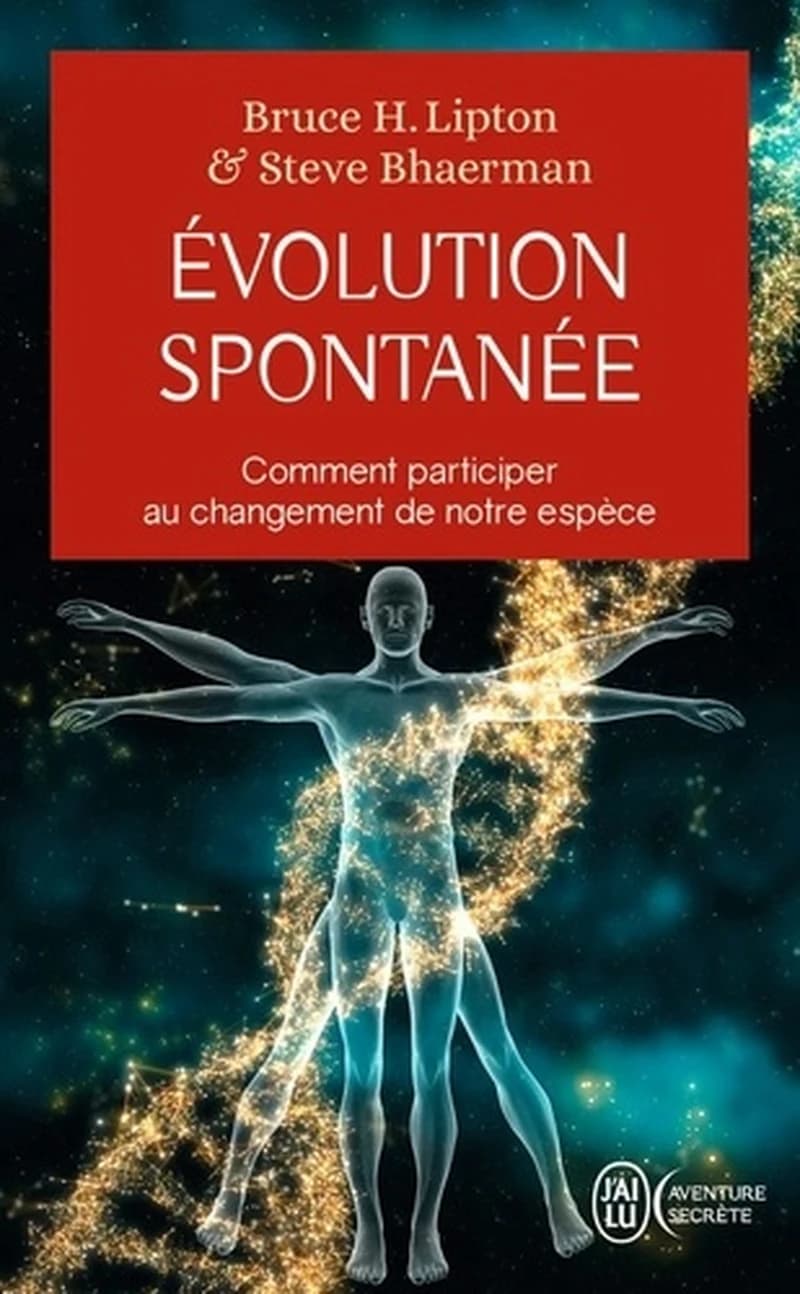 Évolution spontanée : comment participer au changement de notre espèce
