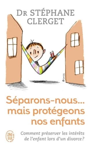 Séparons nous, mais protégeons nos enfants