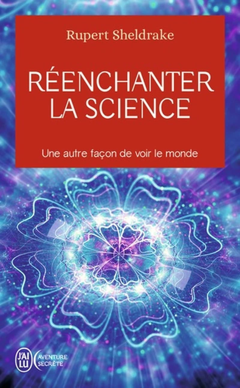 Réenchanter la science : une autre façon de voir le monde