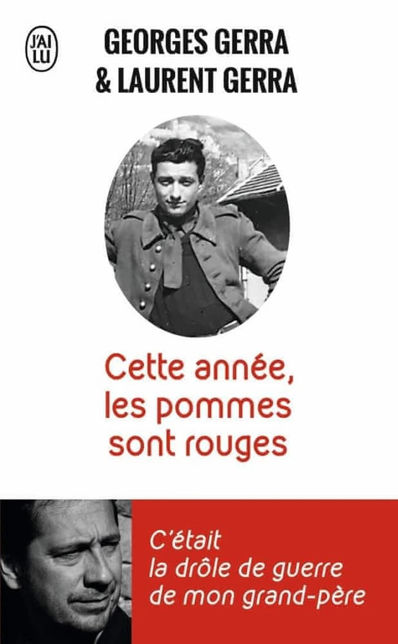 Cette année, les pommes sont rouges : "C'était la drôle de guerre de mon grand-père"