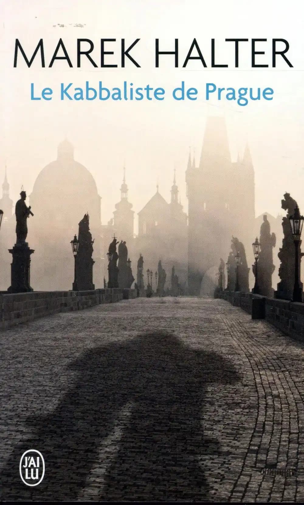 Le kabbaliste de Prague : roman