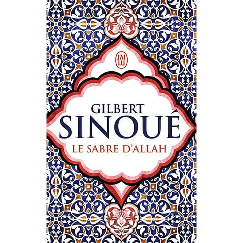 Le sabre d'Allah : roman