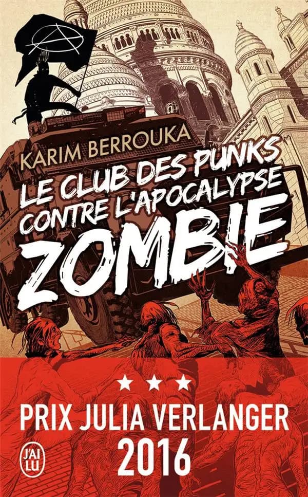 Le club des punks contre l'apocalypse zombie : roman