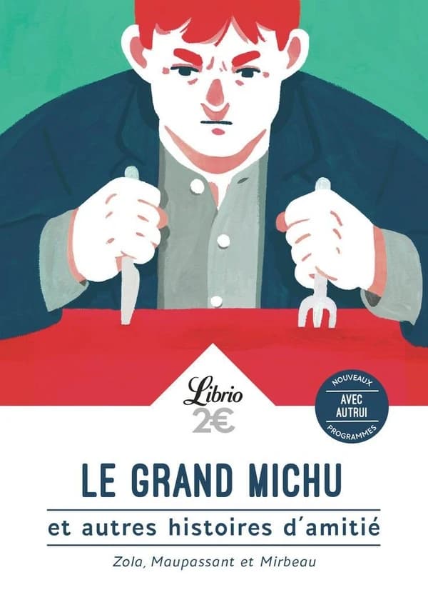 Le grand Michu : et autres histoires d'amitié
