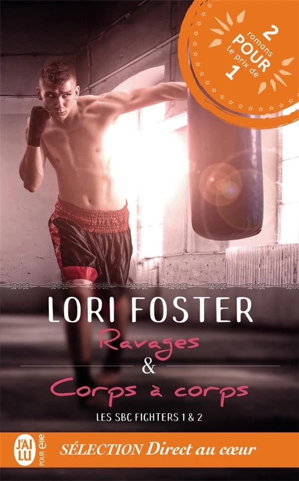 Les SBC fighters. 1 & 2 : romans