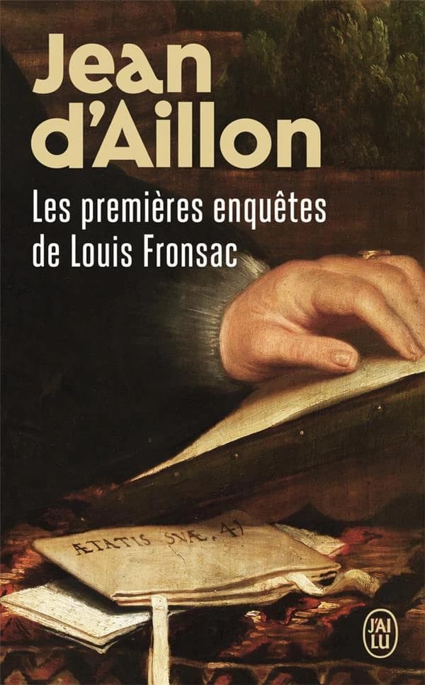 Les premières enquêtes de Louis Fronsac : roman