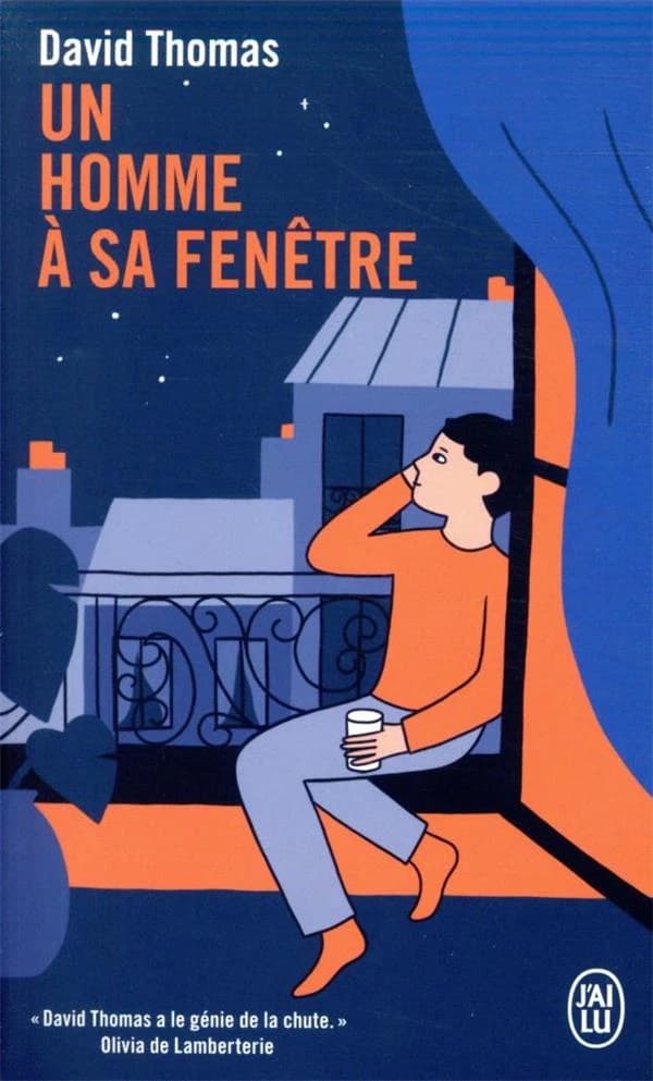 Un homme à sa fenêtre : roman