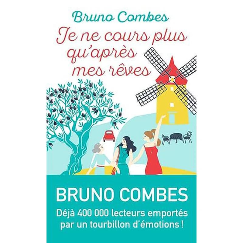 Je ne cours plus qu'après mes rêves : roman